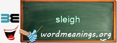 WordMeaning blackboard for sleigh